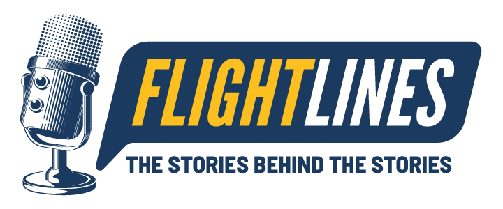 Flightlines: The Stories Behind The Stories